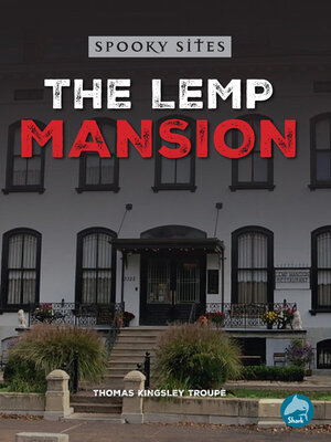 cover image of The Lemp Mansion